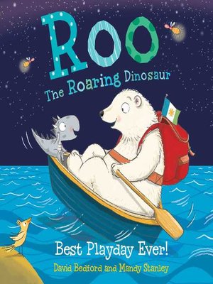 cover image of Roo the Roaring Dinosaur